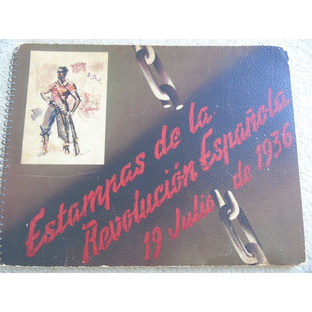 Estampas de la Revolucion Espanola 19 Julio de 1936 Antique Book Spanish